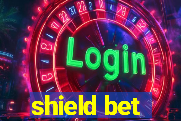 shield bet